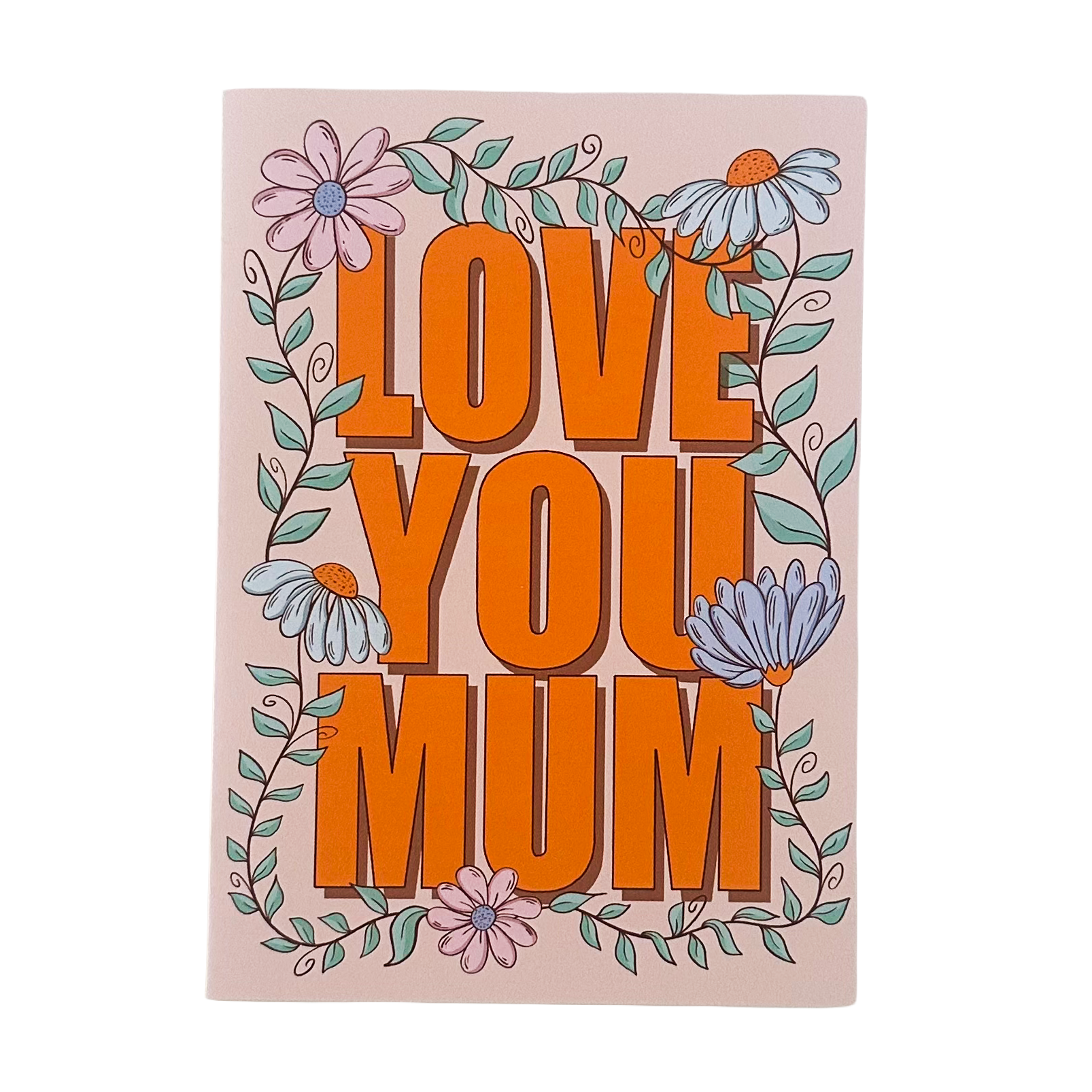 Love you Mum | Greeting Card